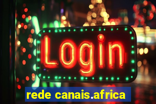 rede canais.africa